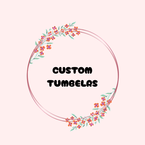 CUSTOM EPOXY TUMBLER